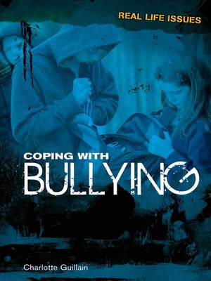 cover image of Coping with Bullying